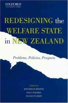 Paperback Redesigning the Welfare State in New Zealand: Problems, Policies, Prospects Book