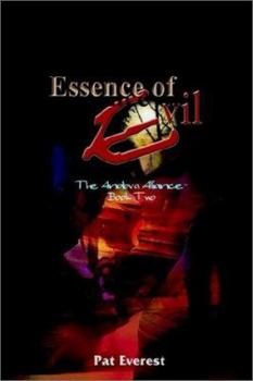 Paperback Essence of Evil: The Andova Alliance- Book Two Book