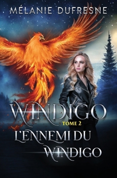 Paperback L'ennemi du Windigo [French] Book
