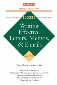 Paperback Writing Effective Letters, Memos, and E-mail Book