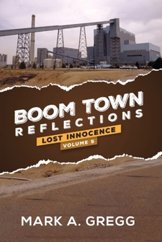 Paperback Lost Innocence (Boom Town Reflections Volume 5) Book