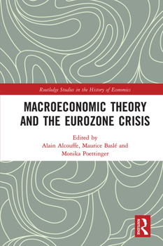 Paperback Macroeconomic Theory and the Eurozone Crisis Book