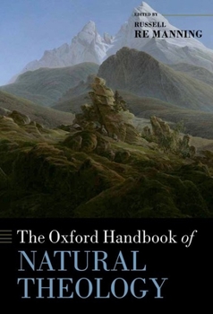 Hardcover The Oxford Handbook of Natural Theology Book