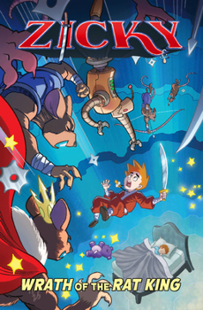 Paperback Zicky: Wrath of the Rat King Volume 1 Book