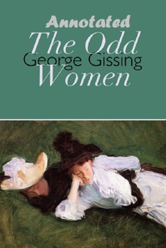 Paperback The Odd Women "Annotated" Book