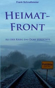 Paperback Heimatfront: Als der Krieg das Dorf erreichte [German] Book