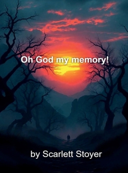 Oh God my memory!