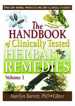 Paperback The Handbook of Clinically Tested Herbal Remedies, Volumes 1 & 2 Book