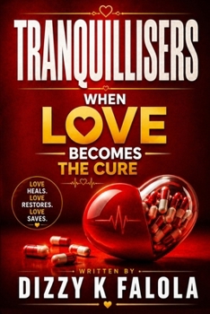 Paperback Tranquillisers: When love becomes the cure Book