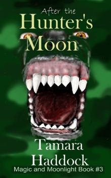 Paperback After the Hunter's Moon Book