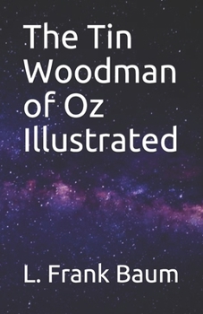 Paperback The Tin Woodman of Oz Illustrated Book