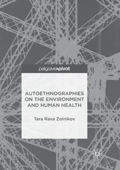 Paperback Autoethnographies on the Environment and Human Health Book