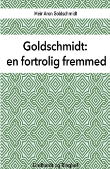 Paperback Goldschmidt: en fortrolig fremmed [Danish] Book