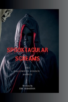 Paperback Spooktacular Screams: The Halloween Hidden Marvel Book