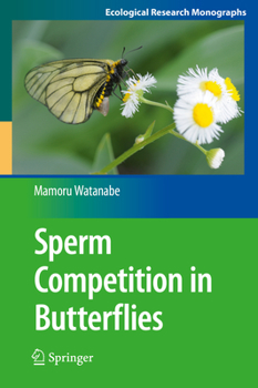 Hardcover Sperm Competition in Butterflies Book