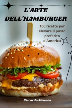 Paperback L'Arte Dell'hamburger [Italian] Book