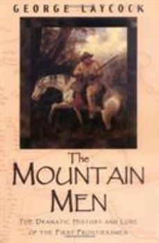 Paperback The Mountain Men Book