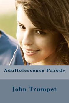 Paperback Adultolescence Parody Book