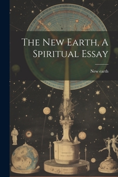 Paperback The New Earth, A Spiritual Essay Book