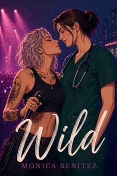 Wild: A Sapphic Celebrity Romance
