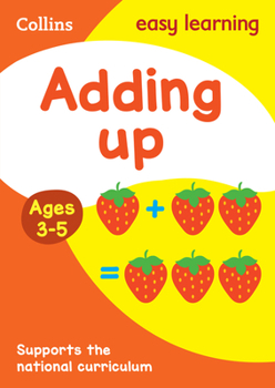 Paperback Collins Easy Learning Preschool - Adding Up Ages 3-5: New Edition Book