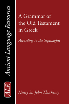 Paperback A Grammar of the Old Testament in Greek Book