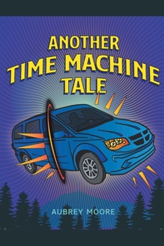 Paperback Another Time Machine Tale Book