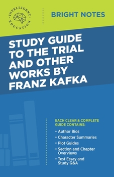 Paperback Study Guide to The Trial and Other Works by Franz Kafka Book