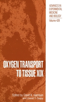 Hardcover Oxygen Transport to Tissue XIX Book