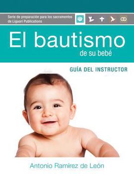 Paperback El Bautismo de Su Bebé Guía Instructor: Guía del Instructor [Spanish] Book