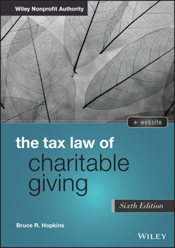 Hardcover The Tax Law of Charitable Giving Book