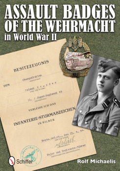Hardcover Assault Badges of the Wehrmacht in World War II Book
