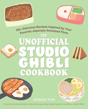 Paperback The Unofficial Studio Ghibli Cookbook Book