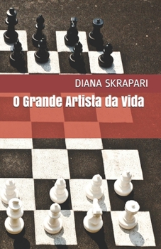 Paperback O Grande Artista da Vida [Portuguese] Book