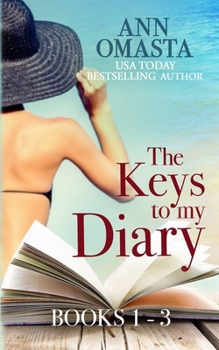 The Keys to my Diary: Books 1 - 3 - Book  of the Keys to My Diary