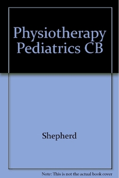 Paperback Physiotherapy in Pediatrics Book