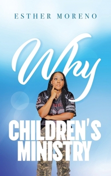 Hardcover Why CHILDREN'S MINISTRY Book