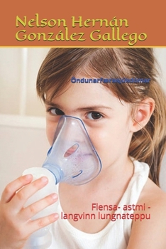 Clefydau anadlol: Asthma Ffliw- COPD (Welsh Edition)