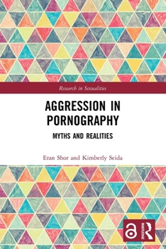 Paperback Aggression in Pornography: Myths and Realities Book