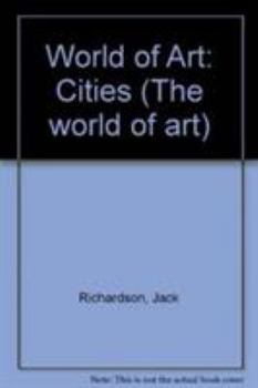 Hardcover World of Art: Cities (The World of Art) Book
