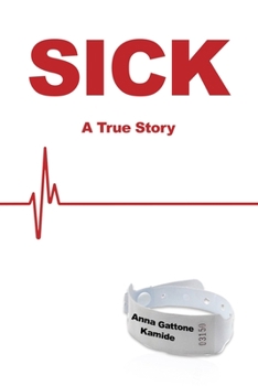 Paperback Sick: A True Story Book