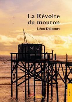 Paperback La Révolte du mouton [French] Book