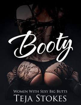 Paperback Booty: Women With Sexy Big Butts Book