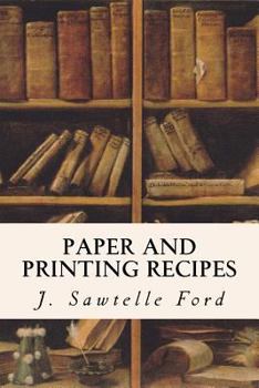 Paperback Paper and Printing Recipes Book
