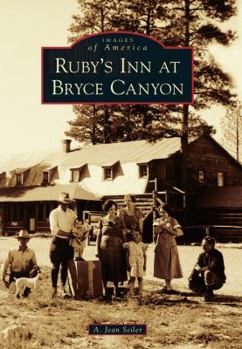 Paperback Ruby's Inn at Bryce Canyon Book