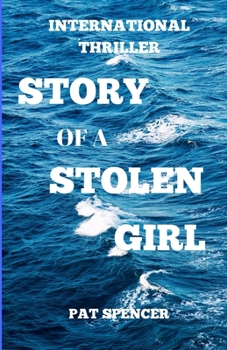 Paperback Story of a Stolen Girl Book