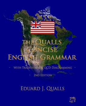 Paperback The Qualls Concise English Grammar: 2nd Edition Book