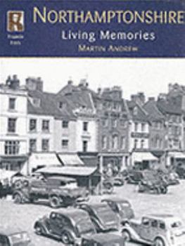 Hardcover Francis Frith's Northamptonshire Living Memories Book