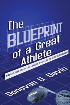 Paperback The Blueprint of a Great Athlete Book