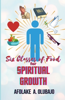 Paperback Six Classes of Food for Spiritual Growth Book